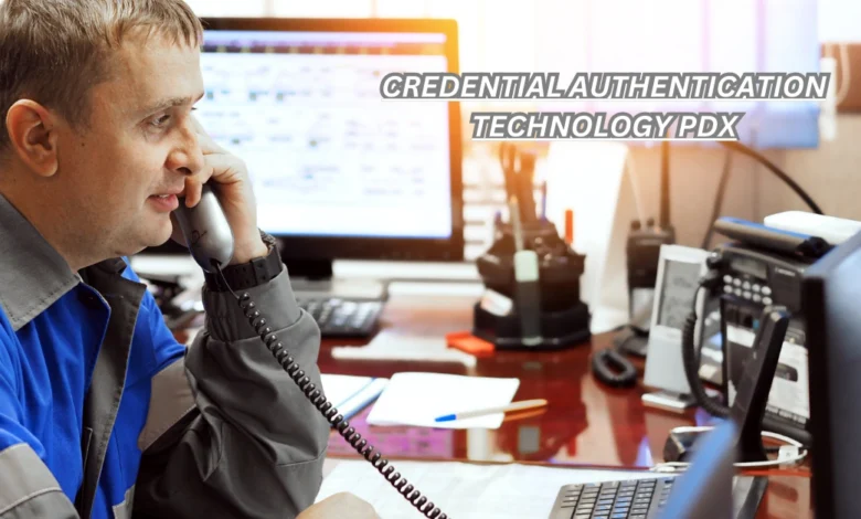 Credential Authentication Technology PDX