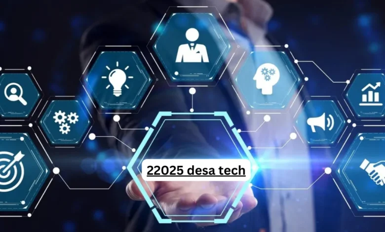 22025 Desa Tech