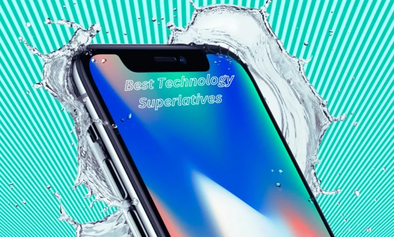 Best Technology Superlatives